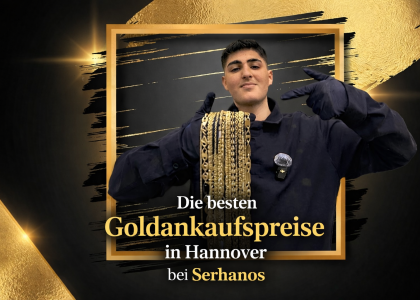 Hannovers beste Goldankaufspreise – Serhanos